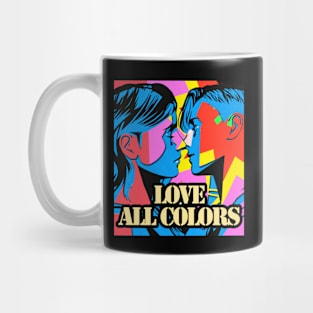 Love All Colors! Mug